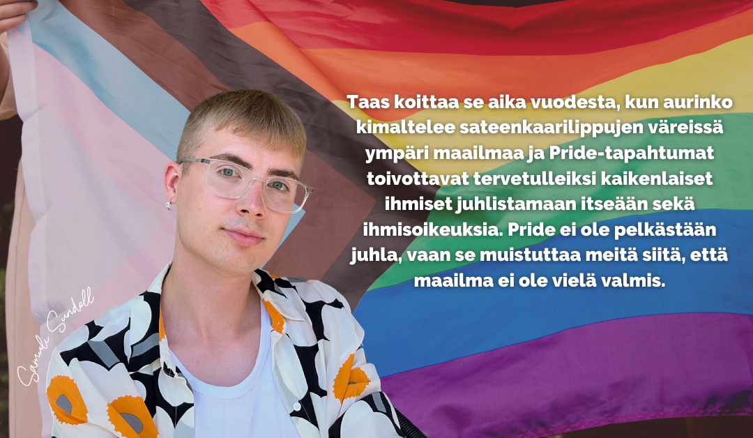 Samuli Sundell: Pride on merkittävä liike, joka korostaa seksuaalivähemmistöjen oikeuksia ja näkyvyyttä