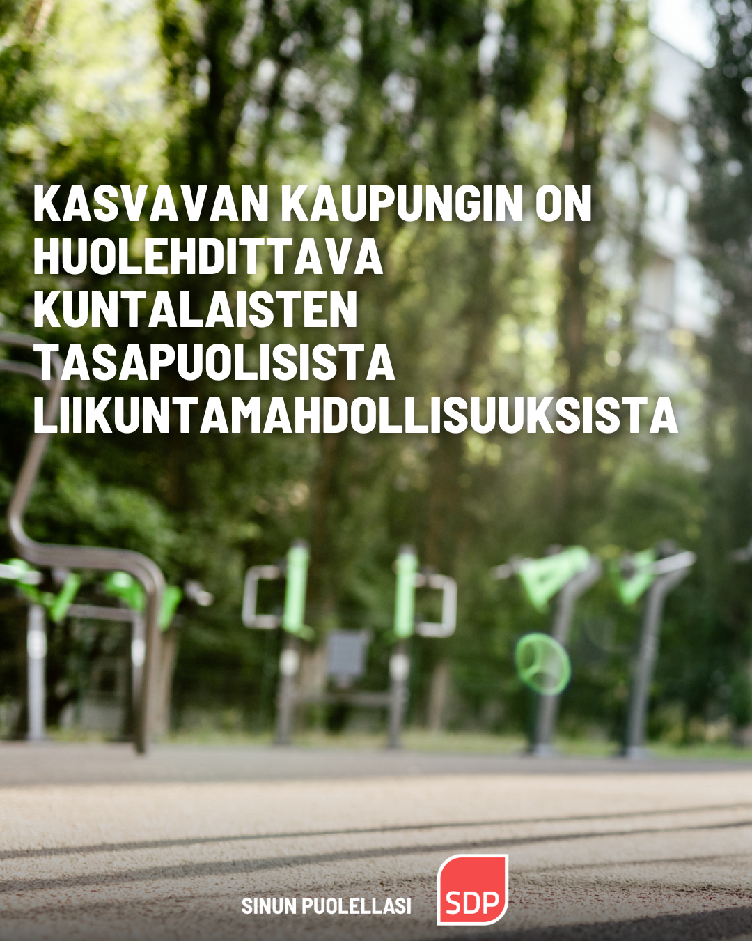 Turun SDP: Kasvavan kaupungin on huolehdittava kuntalaisten tasapuolisista liikuntamahdollisuuksista
